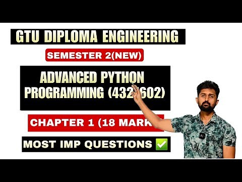 ADVANCED PYTHON PROGRAMMING | CHAPTER 1 MOST IMP | GTU DIPLOMA ENGINEERING SEMESTER 2