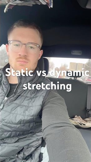 When to use dynamic vs static stretching