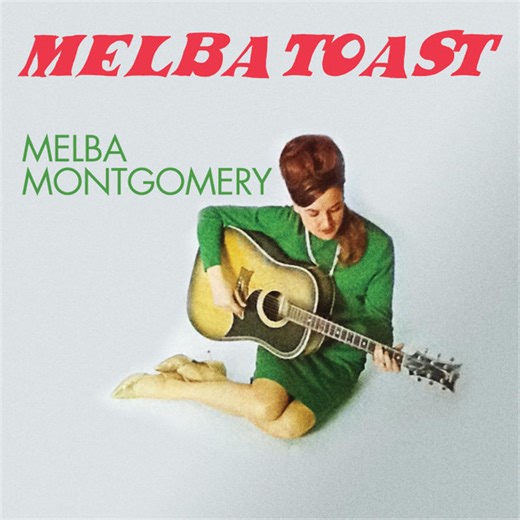 Melba Montgomery - Melba Toast