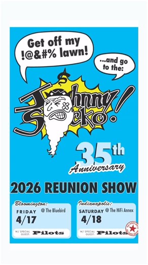 Johnny Socko on Instagram: "Johnny Socko’s 35th Anniversary shows at Bloomington’s @thebluebirdbar on April 17th and Indy’s @thehifiindy Annex on April 18. Pre-sale tickets: Thursday, Feb. 12, 10:00 a.m. to 10:00 p.m.EST. Code: SOCKO26 Tickets on sale Friday, Feb. 13 at 10 am EST. HiFi Annex show is outdoors & ALL AGES! @couplapilots will join us for both shows! Ticket links above in bio. Bluebird: https://www.eventim.us/event/Johnny-Socko/680961 HiFi Annex: https://www.tixr.com/preview/event/17