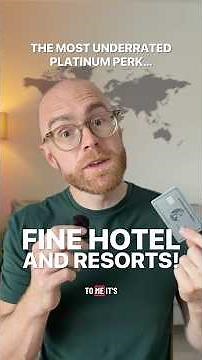 Fine Hotels & Resorts might be the most underrated benefit on the Amex Platinum Card.