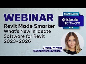 Revit Made Smarter: Discover What's New in Ideate Software for Revit 2026