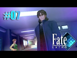 [FEX]◇実況 #07 言峰綺礼が解説する聖杯戦争の過ごし方 / 1.awakening/progrmized heaven / Fate/EXTRA
