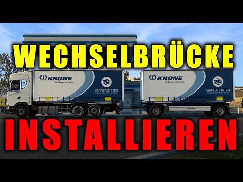 WECHSELBRÜCKE MOD INSTALLIEREN! Aber wie? Euro Truck Simulator 2