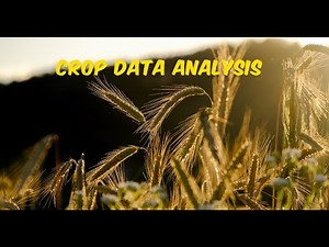 🌾 Crop Data Analysis: Unlocking Agricultural Insights with Geospatial Data 🌾