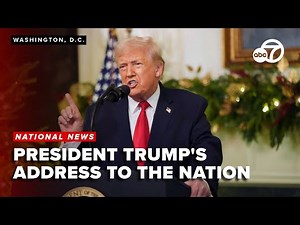 President Trump's Address to the Nation: FULL VIDEO