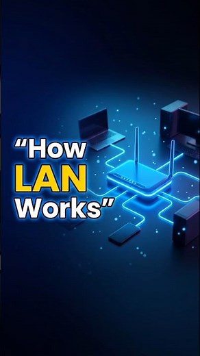 How LAN Works | Simple Explanation 🔥 #shortsfeed #lanconnection #localareanetwork #networking