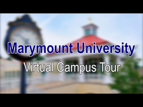 Marymount University Virtual Campus Tour