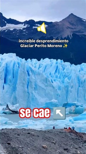 Impresionante Desprendimiento en el Glaciar Perito Moreno ✨ #glaciar #peritomoreno #elcalafate #arg