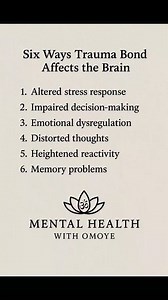 84 reactions | Six ways trauma bond affects your brain | Mental health with Omoye | Facebook