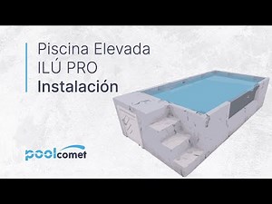 Piscinas Elevadas ILÚ PLUS instalación