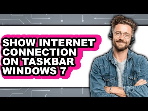 How to Show Internet Connection on Taskbar Windows 7 - Easy Guide