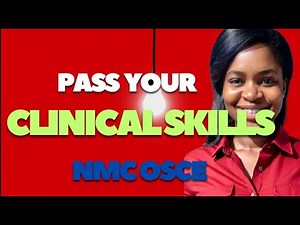 Mastering Clinical Skills for NMC OSCE: The Ultimate Guide to Success.