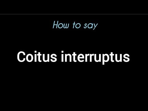 Coitus interruptus Meaning