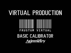 Basic Calibrator - Focus Calibration - Virtual Production - Aximmetry Unreal Engine 5.3