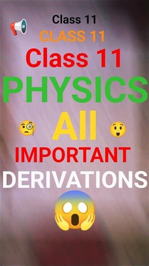 Don't let Class 11 Physics take you down! 🎯 IMP Derivations List #class11 #physics #NEB