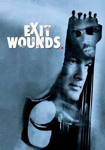 Exit Wounds (2001)
