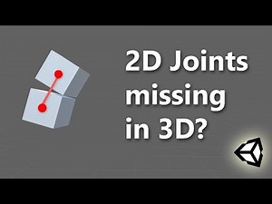 Convert 2D Joints in 3D Joints - Unity Tutorial