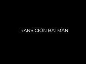 Efecto de Sonido de TRANSICIÓN BATMAN
