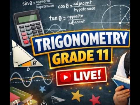 Mathematics Live Session Grade 11 and 12
