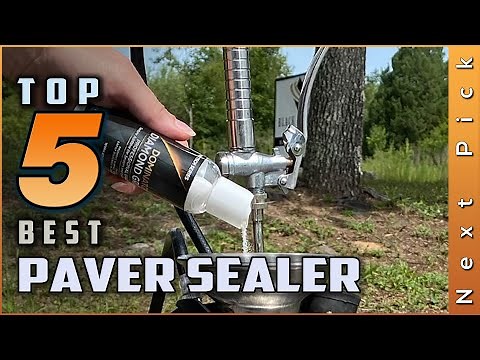 Top 5 Picks: Best Paver Sealers Review in 2024 | For a Wet Look of Epic Proportions