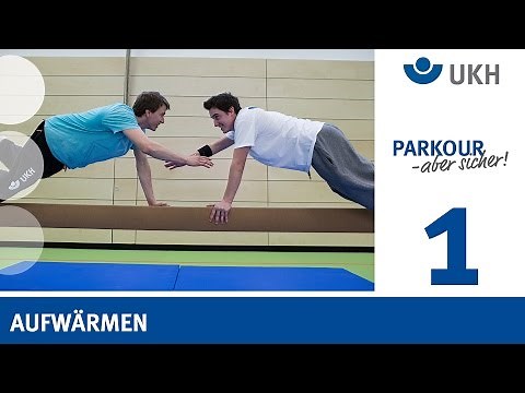 Parkour - Das richtige Aufwärmen