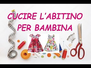 Cucire abitino per bambina