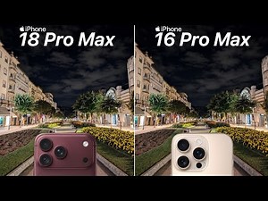 iPhone 18 Pro Max vs iPhone 16 Pro Max Camera Test Comparison