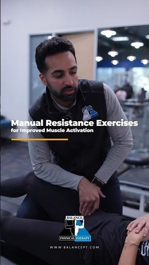 Manual Resistance Exercises for Improved Muscle Activation #education