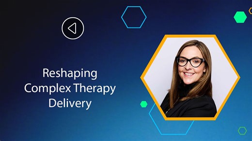 Reshaping Complex Therapy Delivery | PharmExec