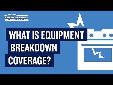 Equipment Breakdown Coverage Explained | American Family Insurance