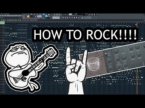 HOW TO MAKE ROCK SONG IN FL STUDIO