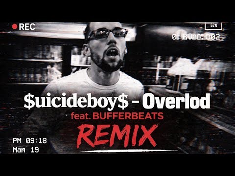 $UICIDEBOY$ — OVERLOAD (Bootleg) | Dark Aggressive Remix (Prod. By BUFFERBEATS)