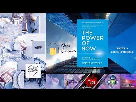 The Power of Now: A Guide to Spiritual Enlightenment by Eckhart Tolle. Chapter 5 A state of Presence