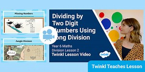 Year 6 (Ages 10-11) Division: Video Lesson 2