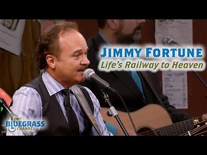 Jimmy Fortune sings "Life's Railway to Heaven"