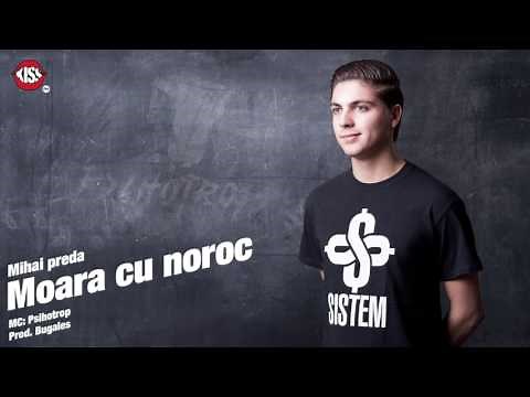Psihotrop - Mihai preda "Moara cu noroc"