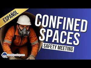 Safety Meeting on Confined Spaces in Spanish