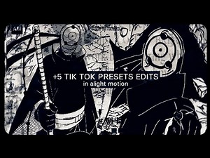 +5 TIK TOK PRESETS EDITS IN ALIGHT MOTION + QR CODE