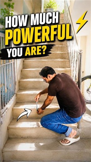 How Powerful Are You? ⚡ Calculate Your Power Using Stairs! #physics #science #shorts