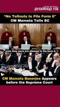 "No Tellouts to File Form 6" - CM Mamata Banerjee Tells Supreme Court #westbengalsir #mamatabanerjee