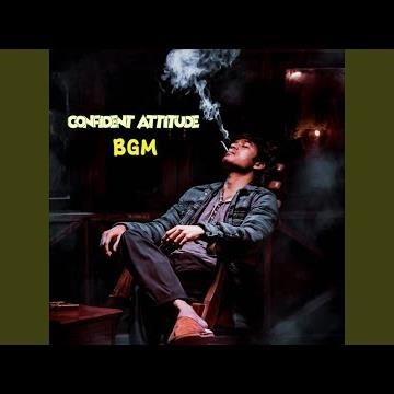 Confident Attitude Bgm | Trending Background Sound