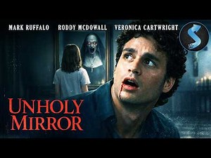 Demon Awakens | Horror Thriller | Full Movie | Unholy Mirror | Mark Ruffalo