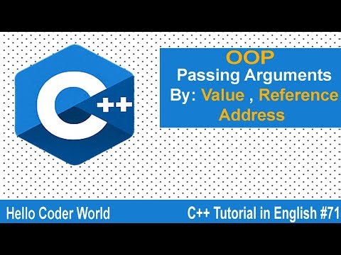 Passing Arguments By Values, By Reference & By Address #71 C++ Tutorial in English