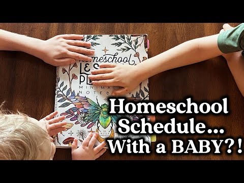 Tips For A Flexible Homeschool Routine That Works (Even with a Baby!)