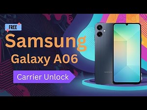 How To Unlock Samsung Galaxy A06 in 2026 - Free Method