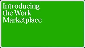Introducing the World's Work Marketplace | Upwork