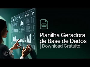 Planilha Geradora de Base de Dados | Download Gratuito