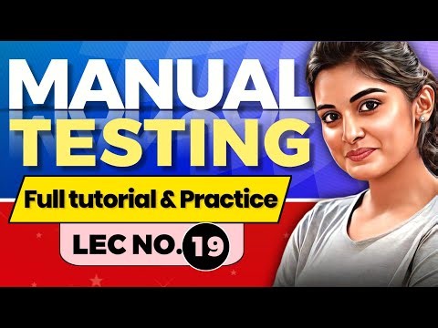 Manual Software Testing class - Part 19 | Software Testing for beginners in Marathi