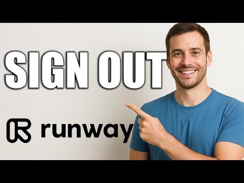 How to Sign Out of Runway ML | Quick & Easy Guide